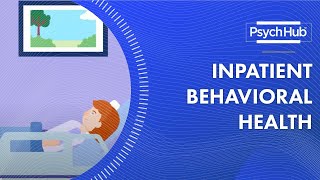 Inpatient Behavioral Health [upl. by Mientao]