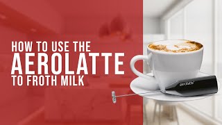 How To Use the AeroLatte To Froth Milk [upl. by Aynor615]