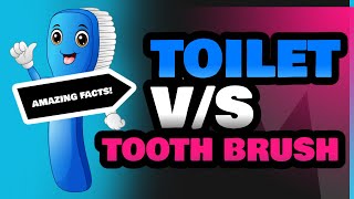 Toilet and Tooth Brush [upl. by Enileuqaj]